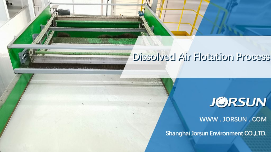 dissolved air flotation process